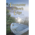 Encounter at River's Edge