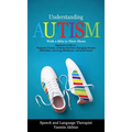 Understanding Autism Walk a Mile in Their Shoes