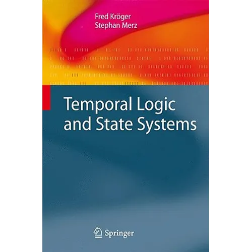 Temporal Logic and State Systems
