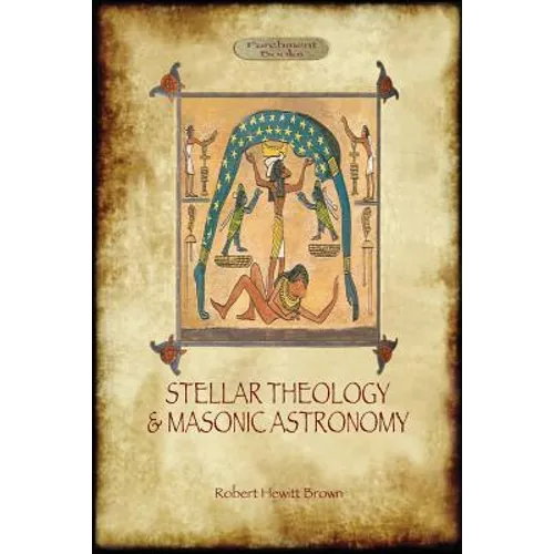 Stellar Theology and Masonic Astronomy