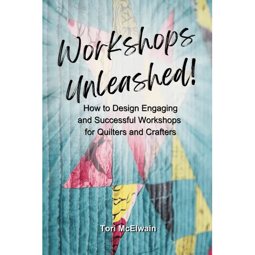 Workshops Unleashed: How to Design Engaging and Successful Workshops