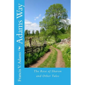 Adams Way: The Rose of Sharon and Other Tales