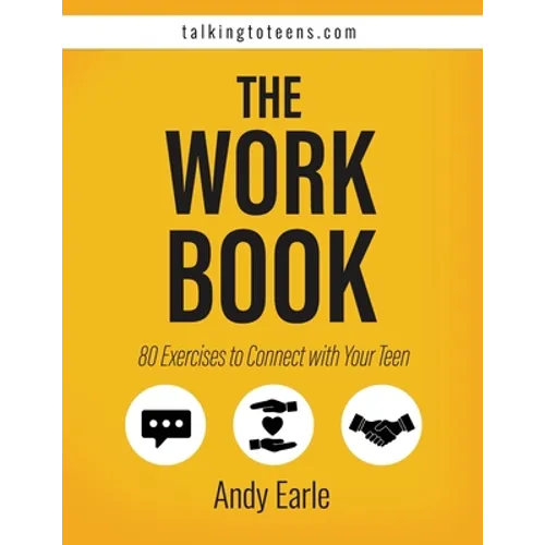 Talking to Teens Exercises Workbook