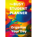 The Busy Student Planner