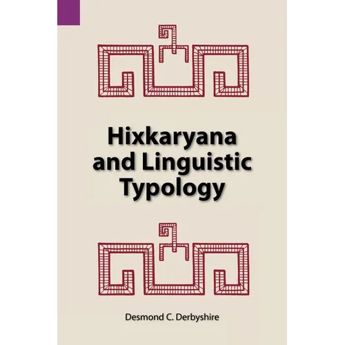 Hixkaryana and Linguistic Typology