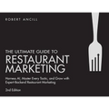 The Ultimate Guide to Restaurant Marketing