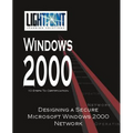 Designing a Secure Microsoft Windows 2000 Network