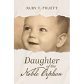 Daughter of the Noble Orphan