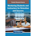 Mentoring Students and Instructors for Retention and Success