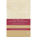 Teaching the Rhetoric of Resistance: The Popular Holocaust and Social Change in a Post-9/11 World