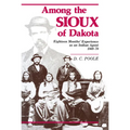 Among the Sioux of Dakota