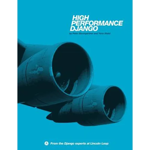 High Performance Django