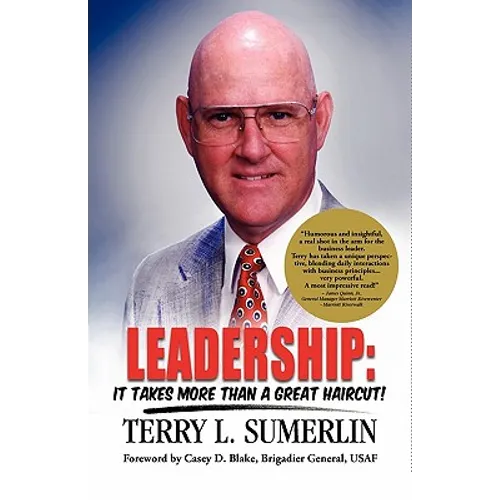 Leadership: It Takes More Than a Great Haircut!