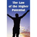 The Law of the Higher Potential
