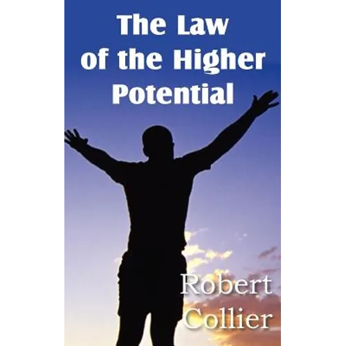 The Law of the Higher Potential