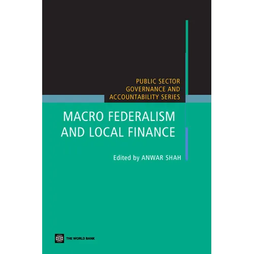 Macro Federalism and Local Finance