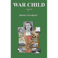 War Child (1939 - 1945)