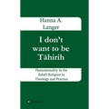 I don't want to be Tāhirih