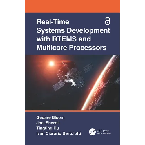 Real-Time Systems Development with Rtems and Multicore Processors