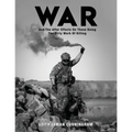 War: And the After Effects of Those Doing the Dirty Work of Killing