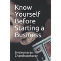 Know Yourself Before Starting a Business