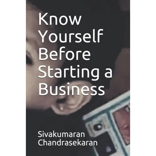 Know Yourself Before Starting a Business