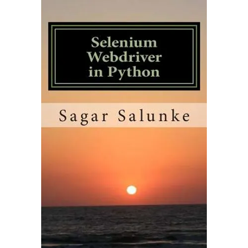 Selenium Webdriver in Python: Learn with Examples