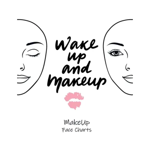 MakeUp Face Charts: Paper Practice Face Charts For Makeup Artists