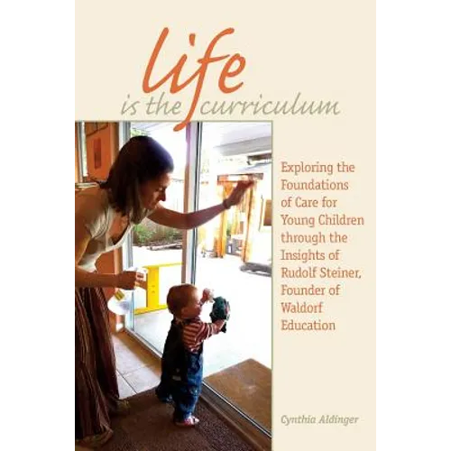 Life Is the Curriculum