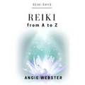 Reiki from A to Z