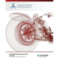 AutoCAD Mechanical 2019: Essentials (Mixed Units): Autodesk Authorized Publisher