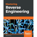 Mastering Reverse Engineering