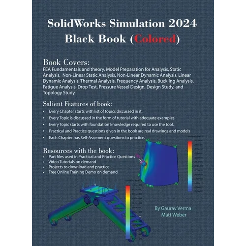 SolidWorks Simulation 2024 Black Book: (Colored)