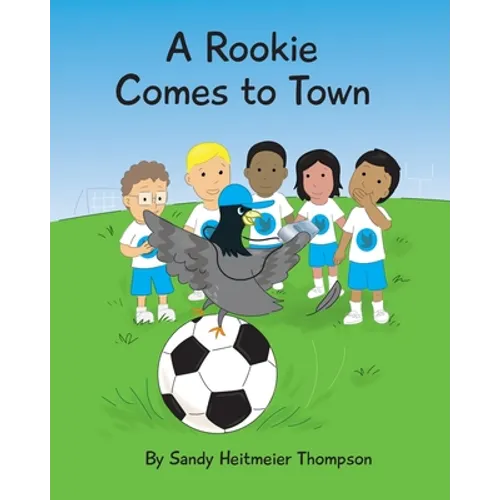 A Rookie Comes to Town