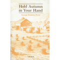 Hold Autumn in Your Hand