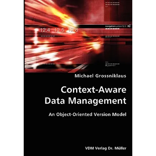 Context-Aware Data Management- An Object-Oriented Version Model