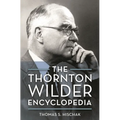 The Thornton Wilder Encyclopedia