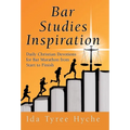 Bar Studies Inspiration: Daily Christian Devotions for Bar Marathon from Start to Finish
