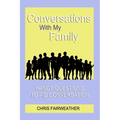 Conversations With My Family: Handy Questions to Aid Conversation