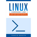 Linux Command Line: Getting Started with Bash and Shell Scripting