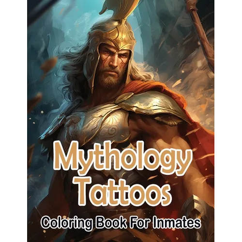 Mythology Tattoos coloring book for Inmates