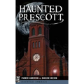Haunted Prescott