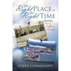 The Right Place at the Right Time: Stories from a Life in Education - Paperback