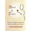 Hearts and Collars: Twenty Years in a Power Exchange Relationship