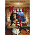 Killer With Ice Eyes