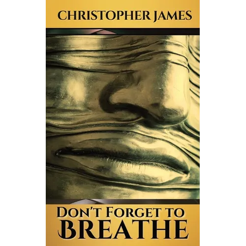 Don't Forget to Breathe