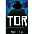 Tor: Remaining Anonymous on the Dark Net in an Era of NSA Spying