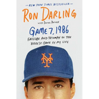 Game 7, 1986: Failure and Triumph in the Biggest Game of My Life - Paperback