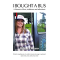 I Bought a Bus