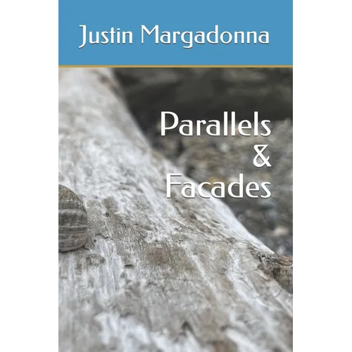 Parallels & Facades